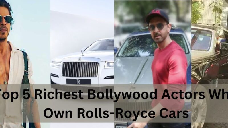 Shah Rukh Khan To Hrithik Roshan – Top 5 Richest Bollywood Actors Who Own Rolls-Royce Cars