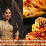 Anant Ambani And Radhika Merchant Pre-Wedding Menu