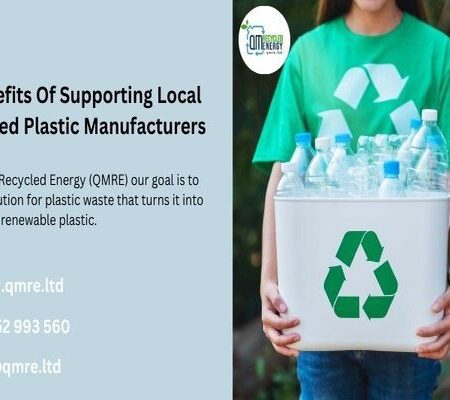 8 Benefits Of Supporting Local Recycled Plastic Manufacturers