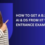 B.S/B.Sc degree in Applied AI and Data Science from IIT